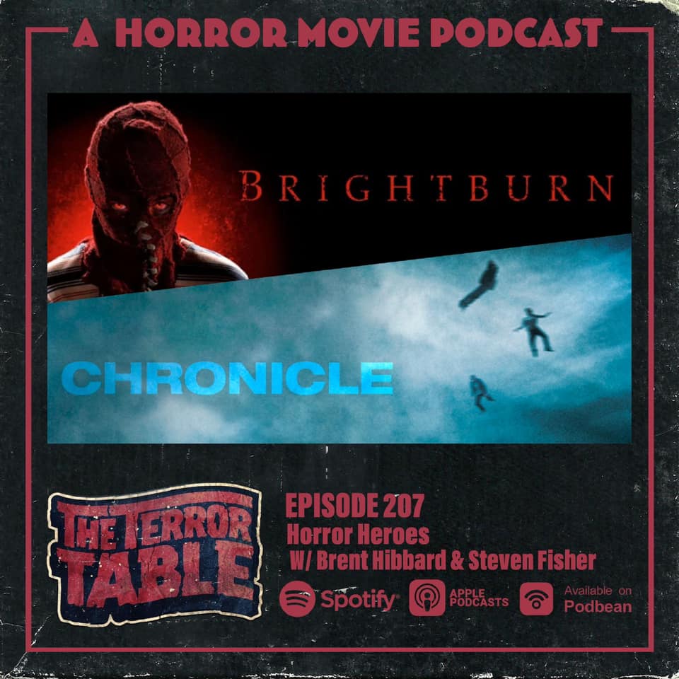 Ep. 207 Horror Heroes w/ Brent Hibbard & Steven Fisher (CHRONICLE ...